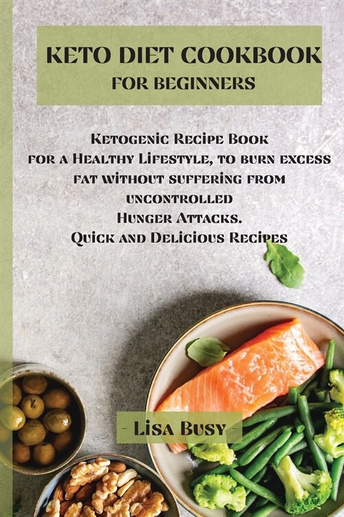 KETO DIET COOKBOOK FOR BEGINNERS (Paperback)