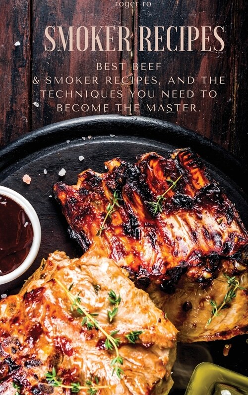 Smoker recipes (Hardcover)