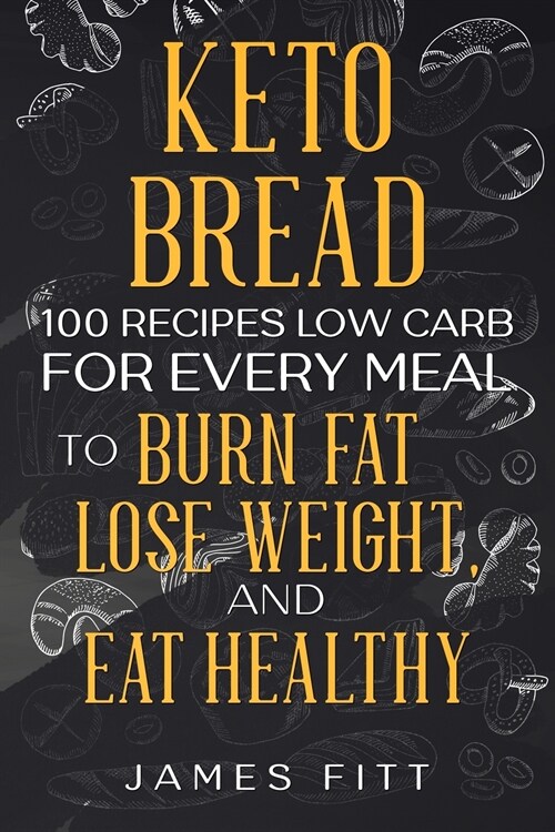 Keto Bread (Paperback)