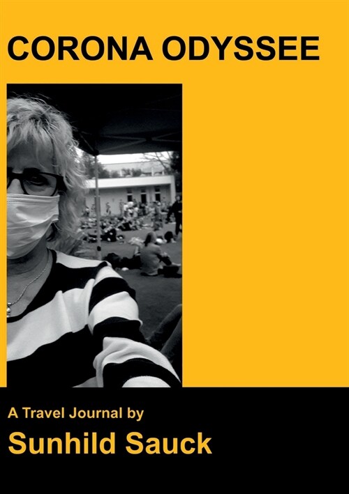 Corona Odyssee: A Travel Journal (Paperback)