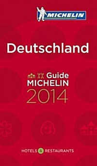 Michelin Guide Deutschland: Hotels & Restaurants (Paperback, 2014)