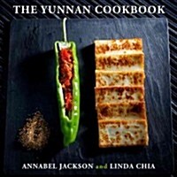 The Yunnan Cookbook (Hardcover)