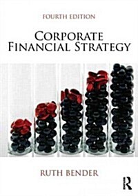 Corporate Financial Strategy (Paperback, 4 ed)