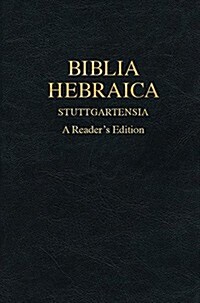Biblia Hebraica Stuttgartensia (Bhs) (Imitation Leather): A Readers Edition (Hardcover, Flexisoft, Blac)