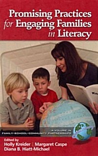 Promising Practices for Engaging Families in Literacy (Hc) (Hardcover)