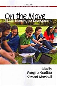 On the Move: Mobile Learning Development (Paperback)