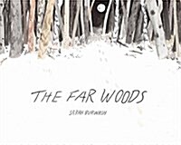 The Far Woods (Paperback)