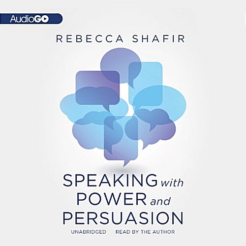 Speaking with Power and Persuasion (MP3 CD)
