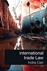International Trade Law (Paperback, 5 Revised edition)