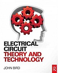 Electrical Circuit Theory and Technology (Paperback, 5 Rev ed)