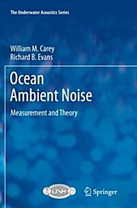 Ocean Ambient Noise: Measurement and Theory (Paperback, 2011)