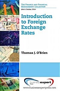 Introduction to Foreign Exchange Rates (Paperback)