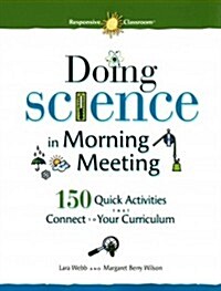 Doing Science in Morning Meeting (Paperback)