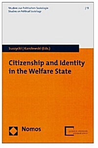 Citizenship and Identity in the Welfare State (Paperback)