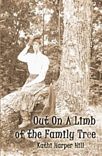 Out on a Limb of the Family Tree (Paperback)