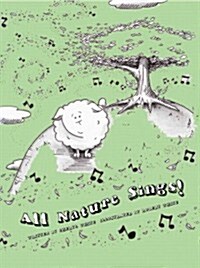 All Nature Sings! (Hardcover)