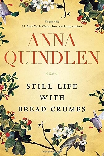 [중고] Still Life With Bread Crumbs (Hardcover, Deckle Edge)