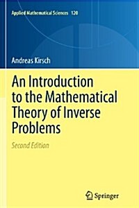 An Introduction to the Mathematical Theory of Inverse Problems (Paperback, 2)