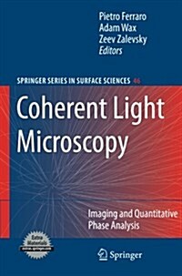 Coherent Light Microscopy: Imaging and Quantitative Phase Analysis (Paperback, 2011)
