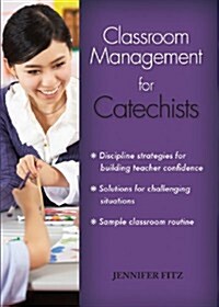 Classroom Management for Catechists (Paperback)