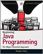 Beginning Java Programming: The Object-Oriented Approach (Paperback)