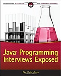 Java Programming Interviews Exposed (Paperback)
