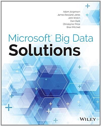 Microsoft Big Data Solutions (Paperback)
