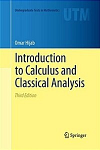 Introduction to Calculus and Classical Analysis (Paperback, 3)