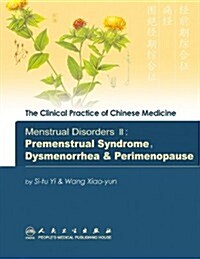 Menstrual Disorders - Premenstrual Syndrome, Dysmenorrhea and Perimenopause (Hardcover)