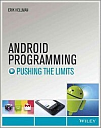 Android Programming: Pushing the Limits (Paperback)