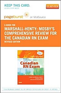 Mosbys Comprehensive Review for the Canadian Rn Exam, Revised - Pageburst E-book on Vitalsource Retail Access Card (Pass Code, Revised)