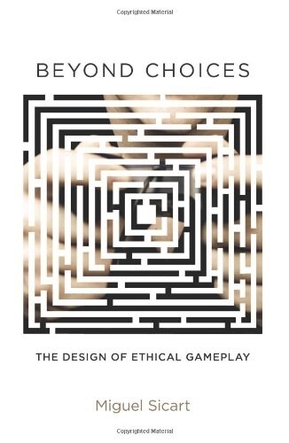[중고] Beyond Choices: The Design of Ethical Gameplay (Hardcover)