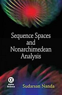 Sequence Spaces and Nonarchimedean Analysis (Hardcover)