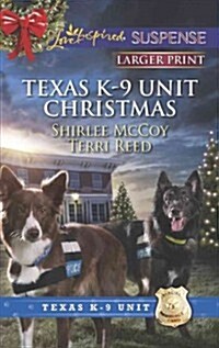 Texas K-9 Unit Christmas (Mass Market Paperback)