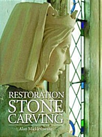 Restoration Stone Carving (Hardcover)