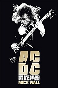 [중고] AC/DC : Hell Ain‘t a Bad Place to be (Paperback)