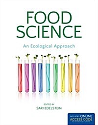 [중고] Food Science, An Ecological Approach (Hardcover)