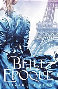 Belle Epoque (Paperback)