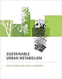 [중고] Sustainable Urban Metabolism (Hardcover, 1st)