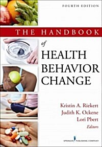 The Handbook of Health Behavior Change (Paperback, 4)