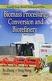 Biomass Processing, Conversion & Biorefinery (Hardcover, UK)