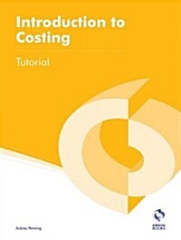 Introduction to Costing Tutorial (Paperback)