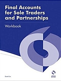 Final Accounts for Sole Traders and Partnerships Workbook (Paperback)