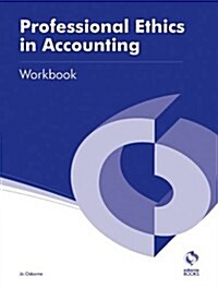 Professional Ethics in Accounting Workbook (Paperback)