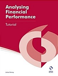 Analysing Financial Performance Tutorial (Paperback)
