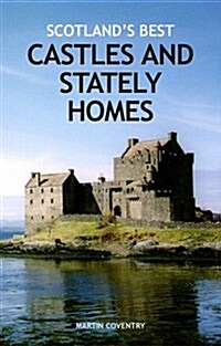 Scotlands Best Castles and Stately Homes (Paperback)