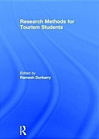 Research Methods for Tourism Students (Hardcover)