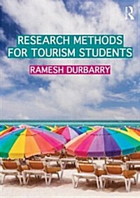 Research Methods for Tourism Students (Paperback)