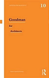 Goodman for Architects (Paperback)