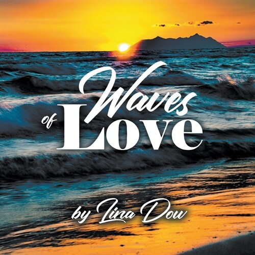 Waves of Love (Paperback)